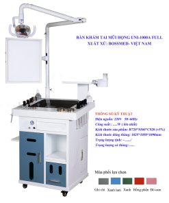 Bàn khám tai mũi họng UNI - 1000A (Loại full)