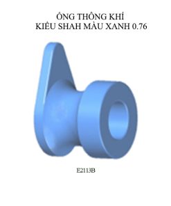 Ống thông khí tai kiểu Shah màu xanh 0.76 (Mã E2113B)