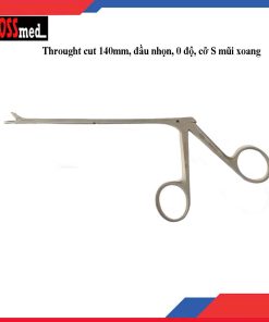 Throught cut 140mm, đầu nhọn, 0 độ, cỡ S mũi xoang (Mã B82010.2)